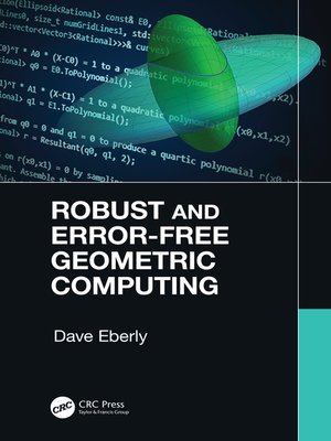 cover image of Robust and Error-Free Geometric Computing
